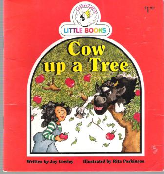 Cow Up A Tree : Cocky\'s Circle Little Books : Kid\'s Early Reader